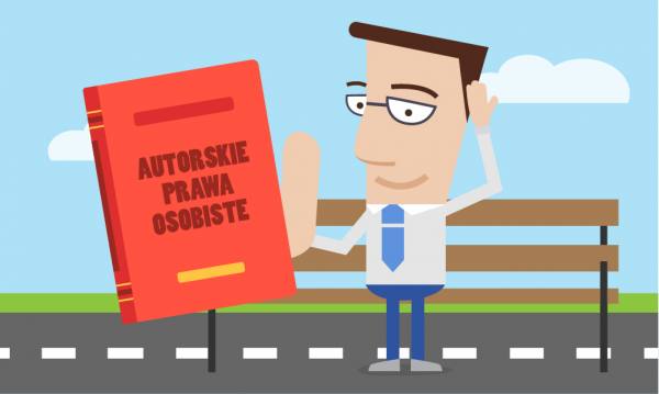 Osobiste prawa autorskie - czym są i na jakiej zasadzie działają?